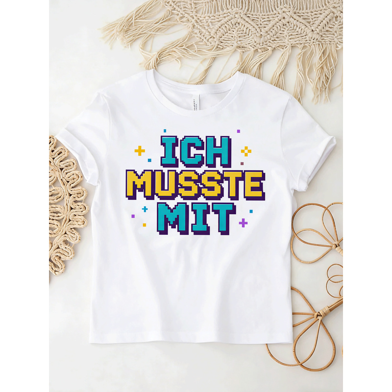 Ich Musste Mit German Meme Tシャ - Retro Gaming Fonts のレビューと価格
